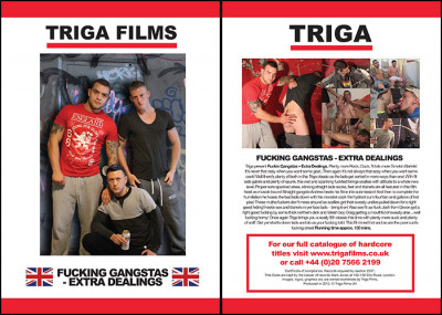 Triga Films – Fuckin Gangstas : Extra Dealings (2017)