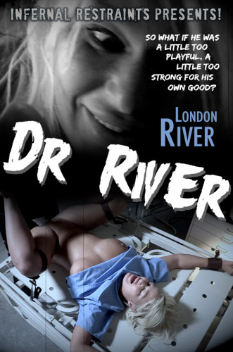 InfernalRestraints - London River - Dr. River