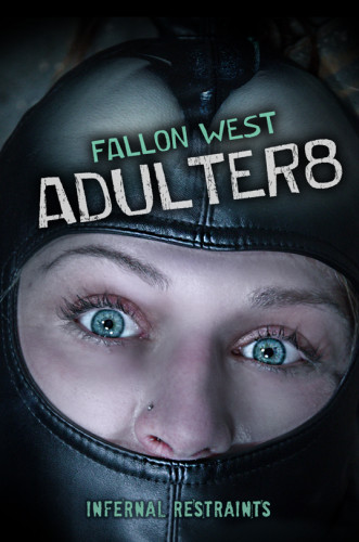 InfernalRestraints - Fallon West - Adulter8 cover