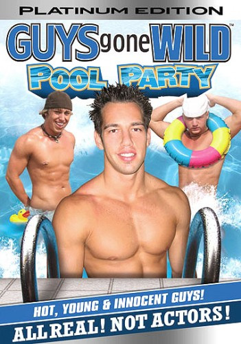 Guys Gone Wild Pool Party (All Real Not Actors) cover