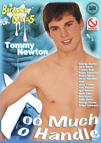 Bareback Too Much To Handle - Tommy Newton, Mark Zebro, Tommy Sem cover
