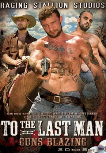 To The Last Man Pt 2 - Guns Blazing