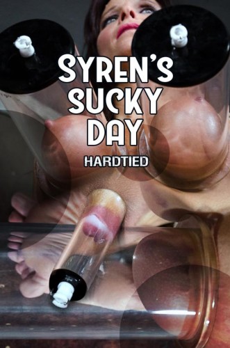 Syren's Sucky Day (24.05.17)