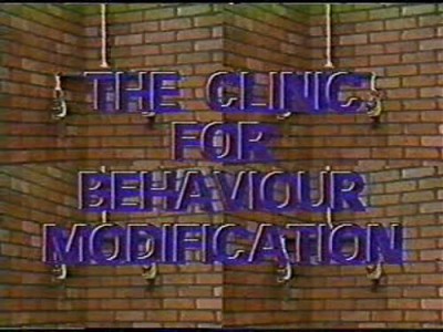 The Clinic Of Behaviour Modification