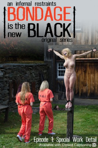 Harley Ace, Winnie Rider and Ashley Lane (Bondage Is The New Black: Episode 1) cover