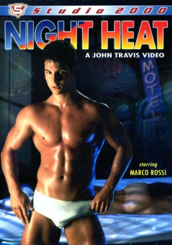 Night Heat In A Motel Full Of Guys - Marco Rossi, Kirk Jensen, Ryan Cassidy cover